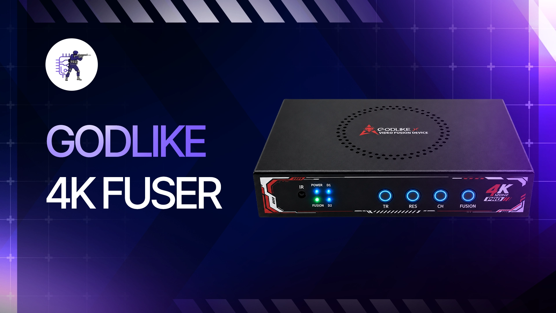 Godlike 4K Fuser