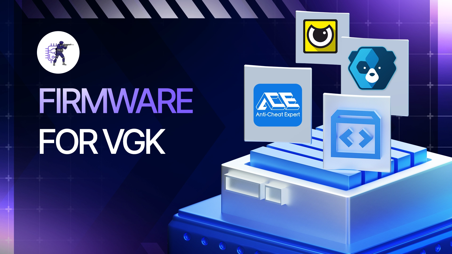 Firmware for VGK